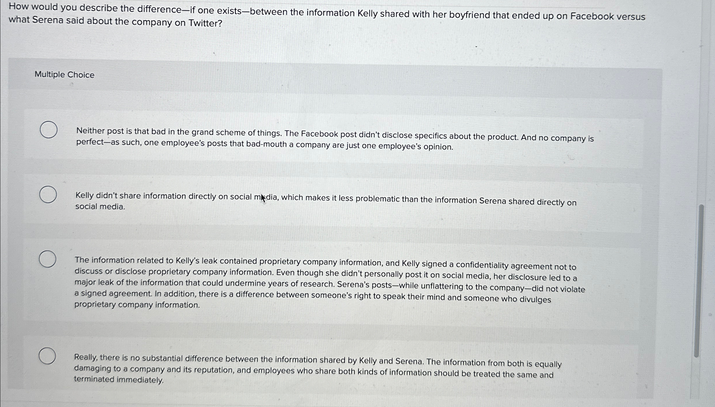  How would you describe the difference-if one exists-between the information Kelly