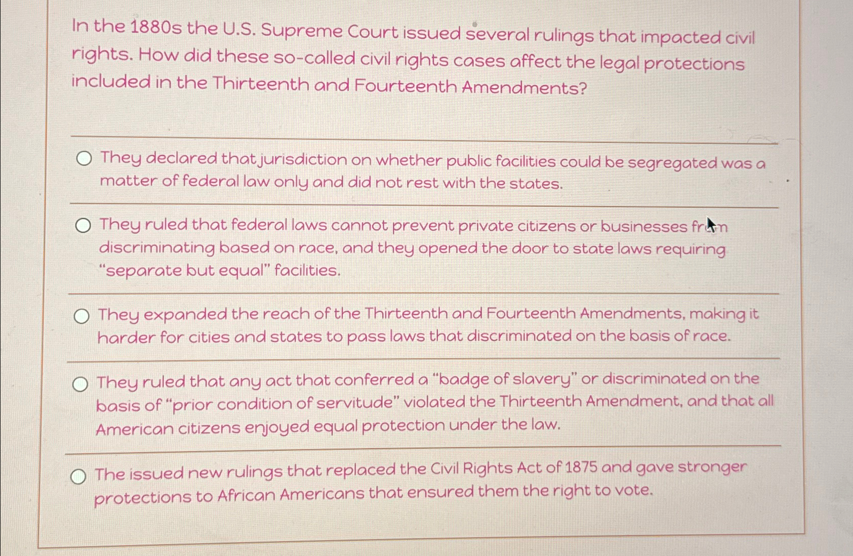  In the 1880 s the U.S. Supreme Court issued several rulings