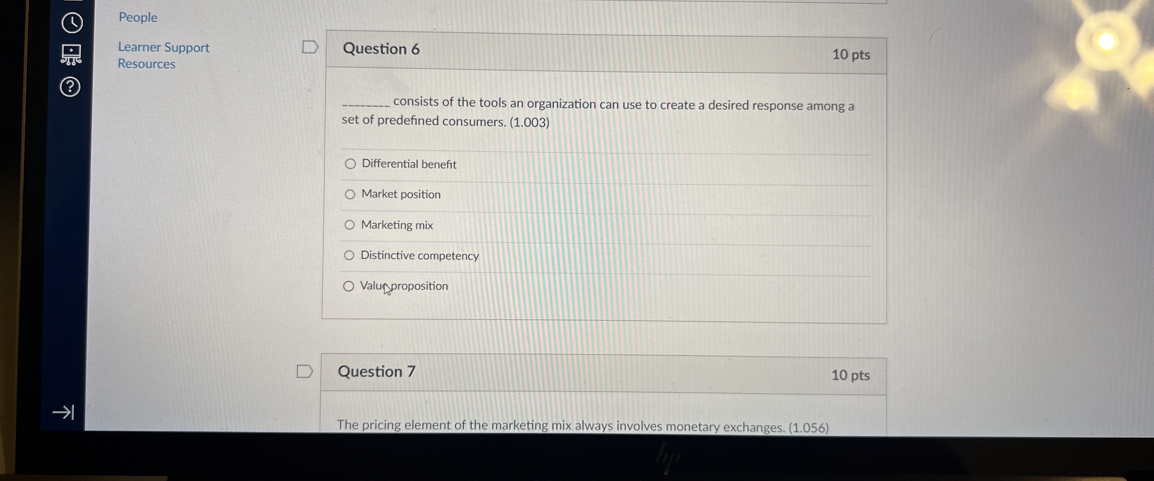  People Learner Support Resources Question 6 10 pts consists of the