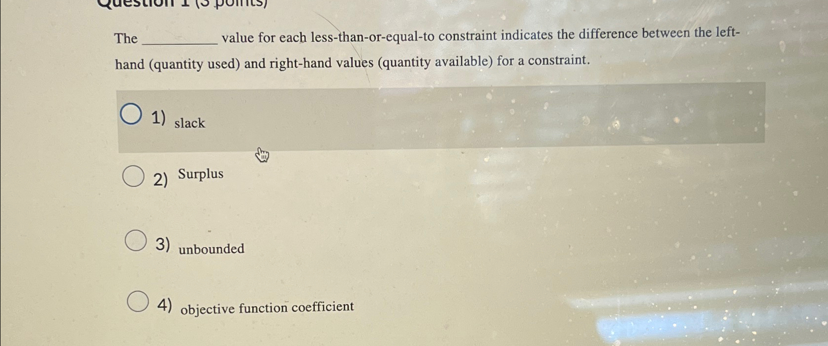  The value for each less-than-or-equal-to constraint indicates the difference between the