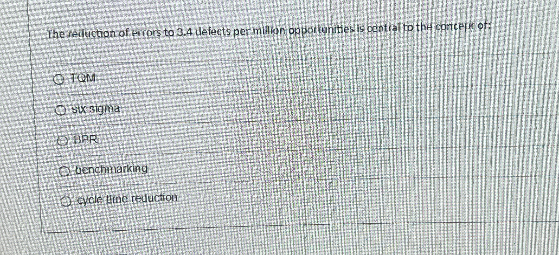  The reduction of errors to 3.4 defects per million opportunities is