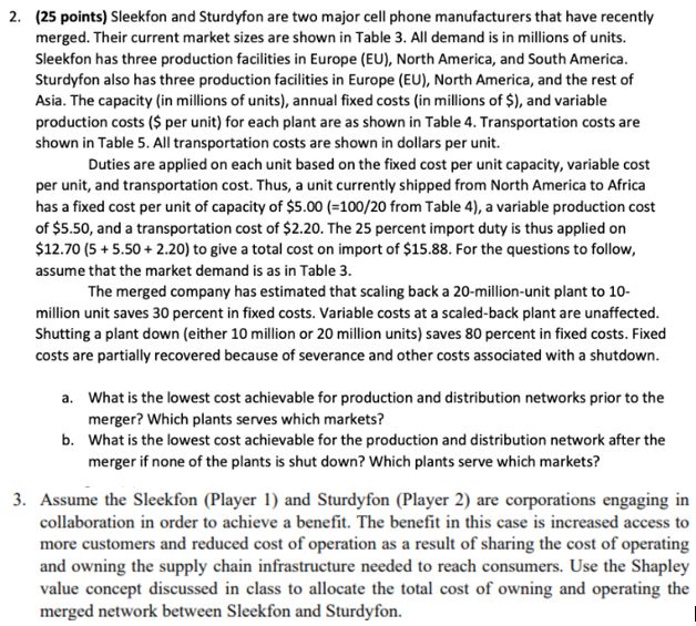  (25 points) Sleekfon and Sturdyfon are two major cell phone manufacturers