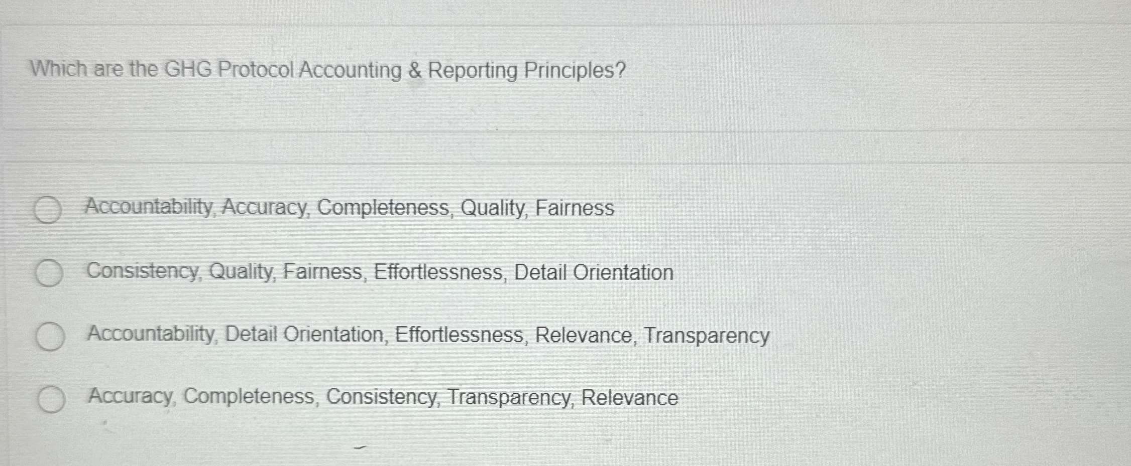  Which are the GHG Protocol Accounting & Reporting Principles? Accountability, Accuracy,