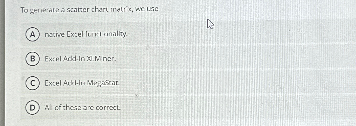  To generate a scatter chart matrix, we use native Excel functionality.