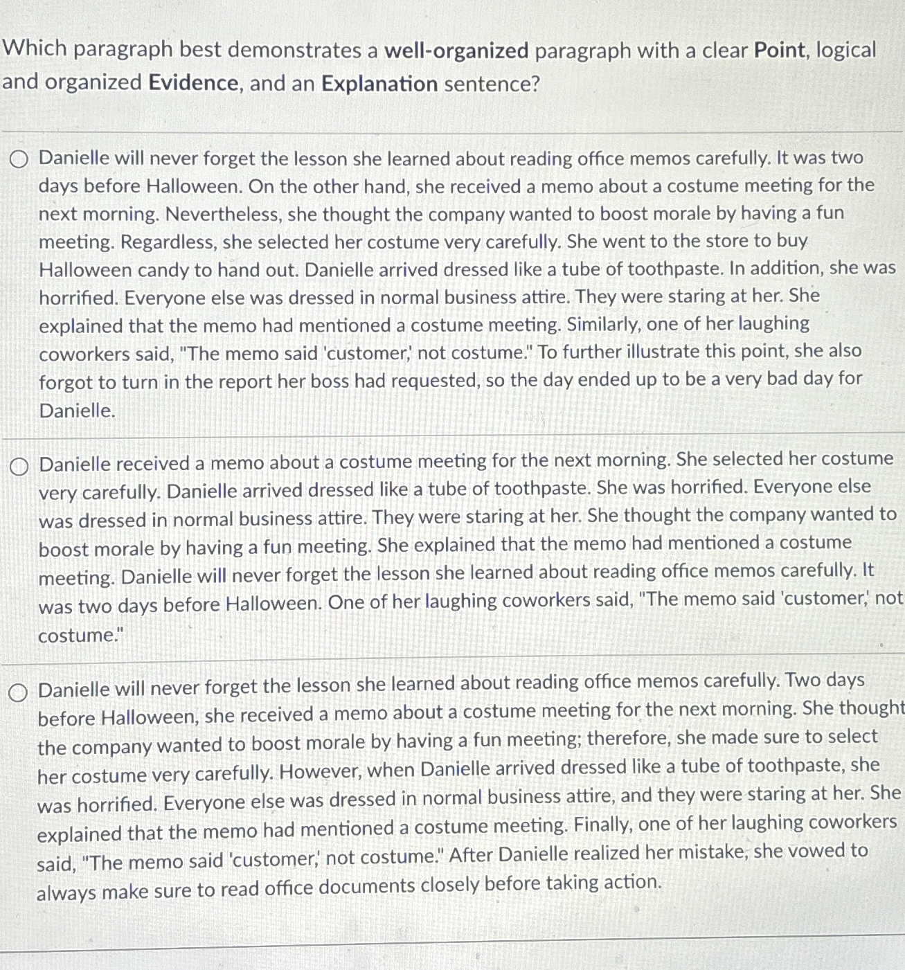  Which paragraph best demonstrates a well-organized paragraph with a clear Point,