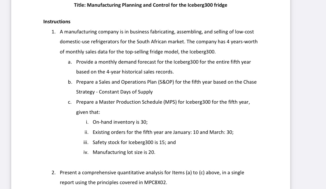 Please answer in table format Title: Manufacturing Planning and Control for the