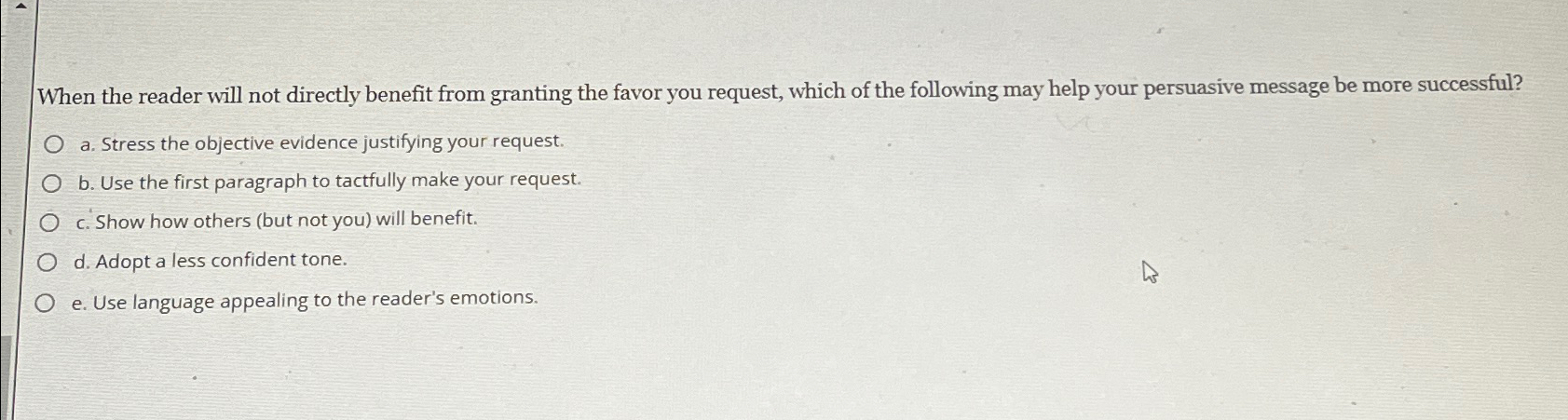  When the reader will not directly benefit from granting the favor
