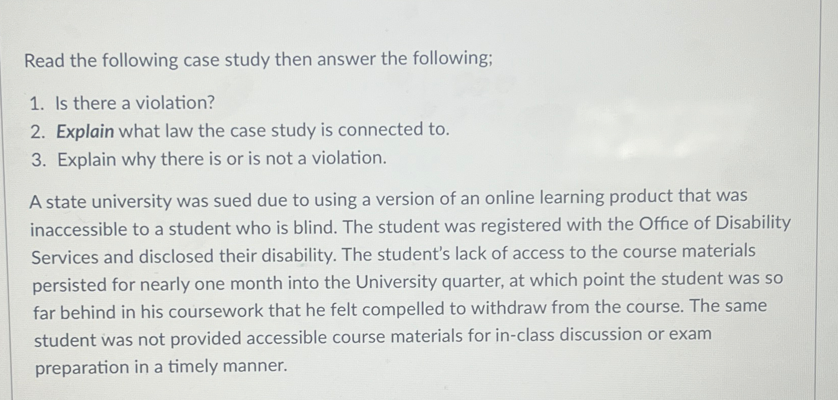  Read the following case study then answer the following; Is there