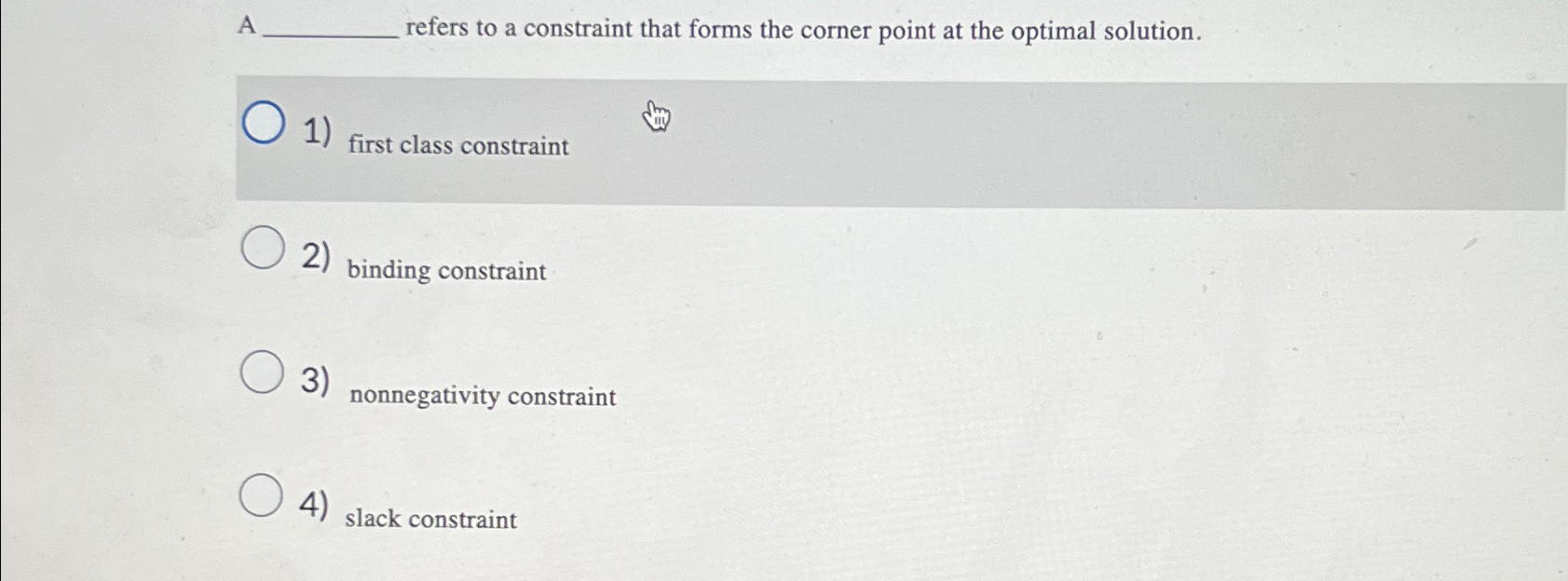  A refers to a constraint that forms the corner point at