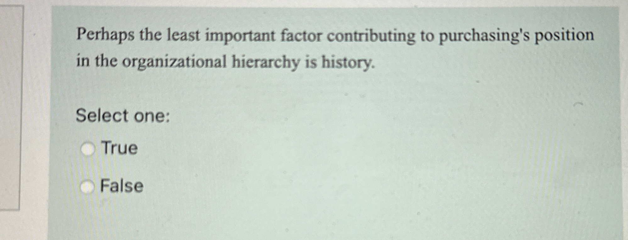  Perhaps the least important factor contributing to purchasing's position in the