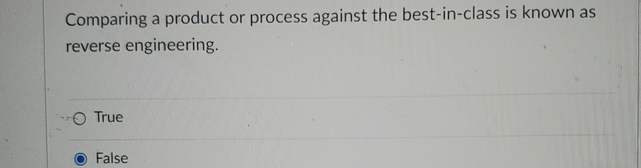  Comparing a product or process against the best-in-class is known as