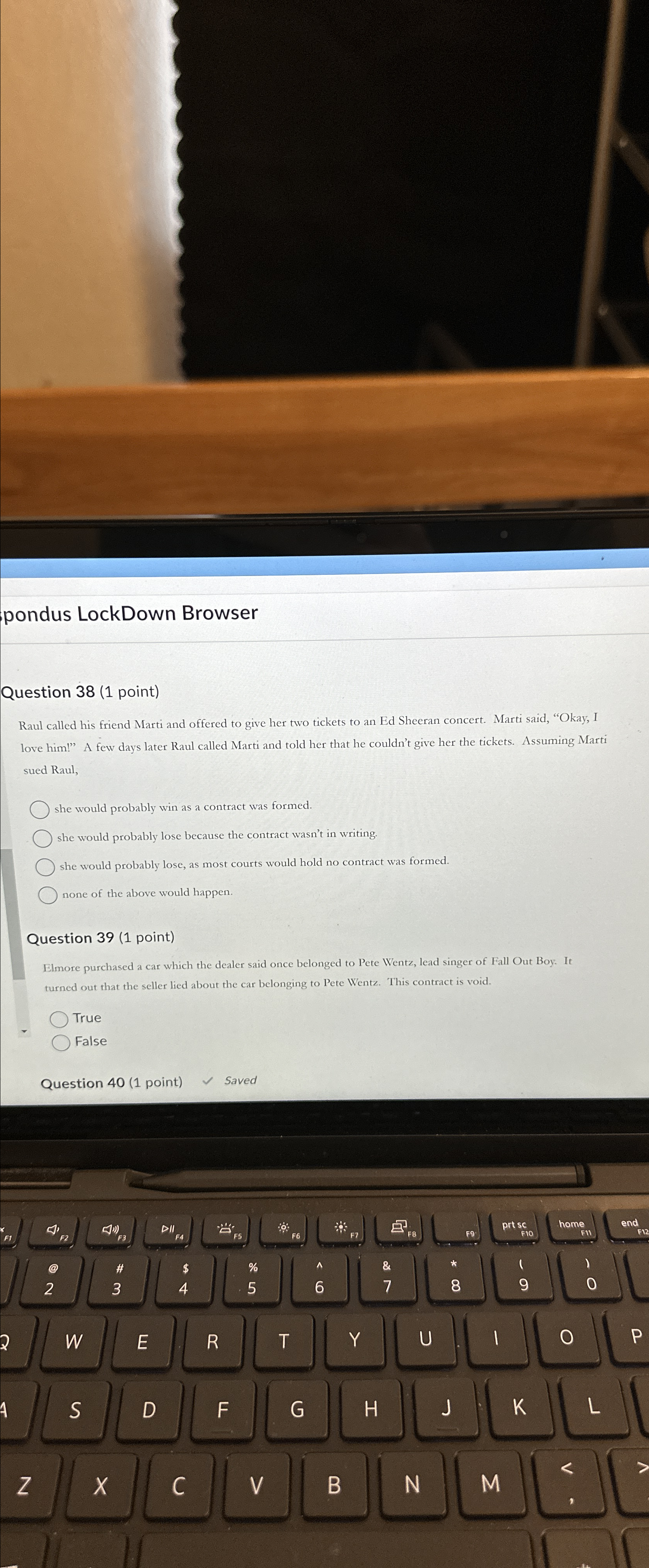  pondus LockDown Browser Question 38(1 point) Raul called his friend Marti