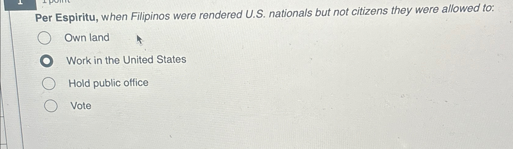  Per Espiritu, when Filipinos were rendered U.S. nationals but not citizens