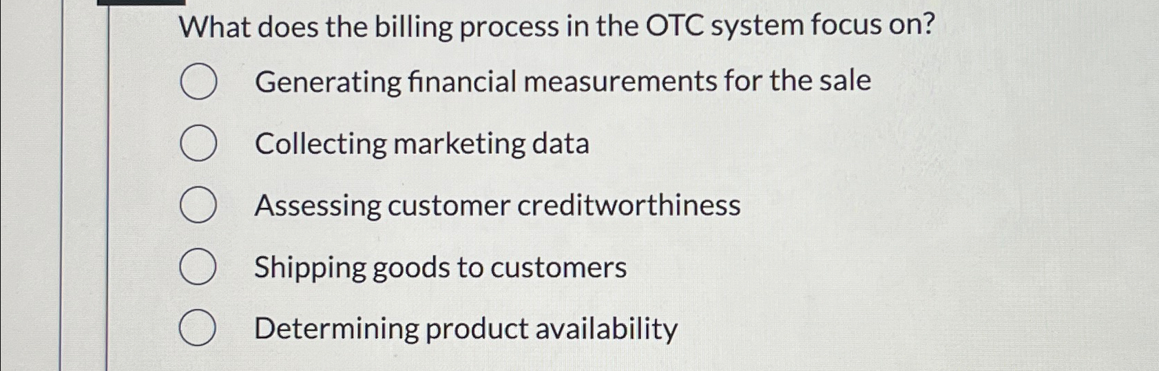  What does the billing process in the OTC system focus on?