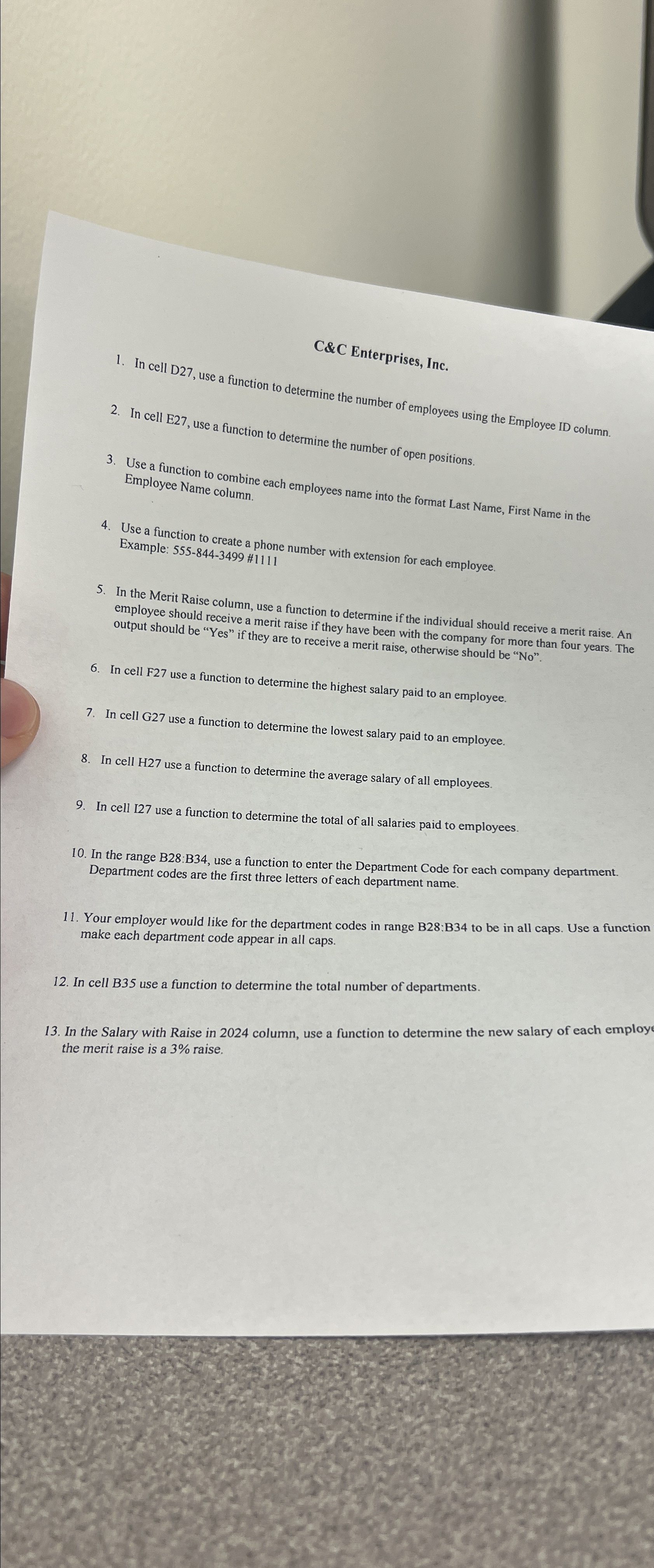  C&C Enterprises, Inc. In cell D27, use a function to determine