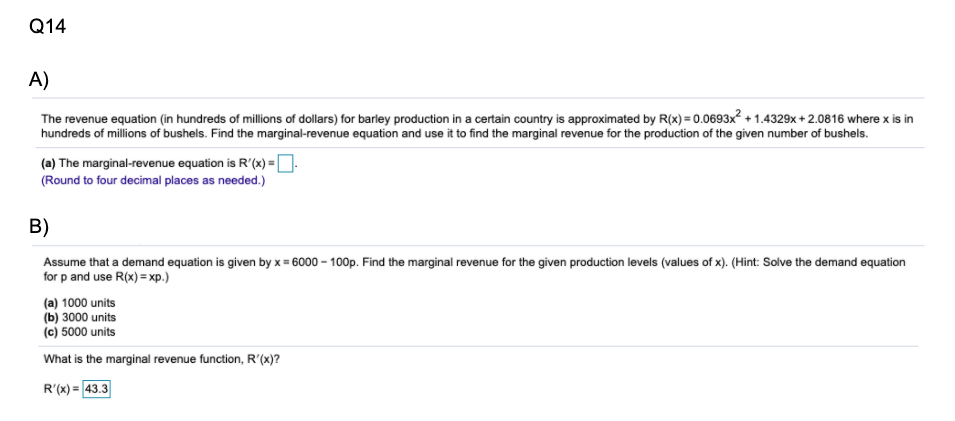 please answer this Q step by step Q14 A) The revenue equation