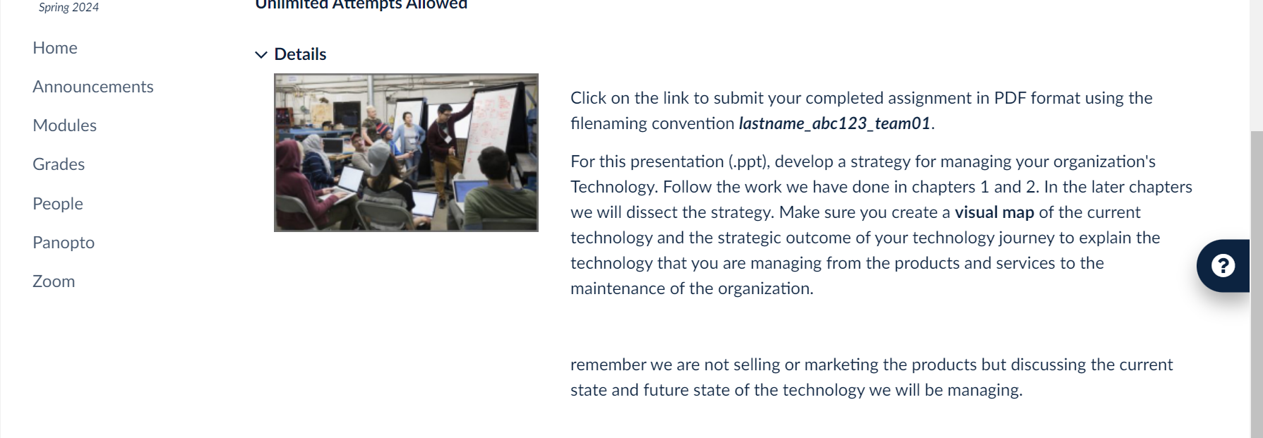  For this presentation (.ppt), develop a strategy for managing your organization's