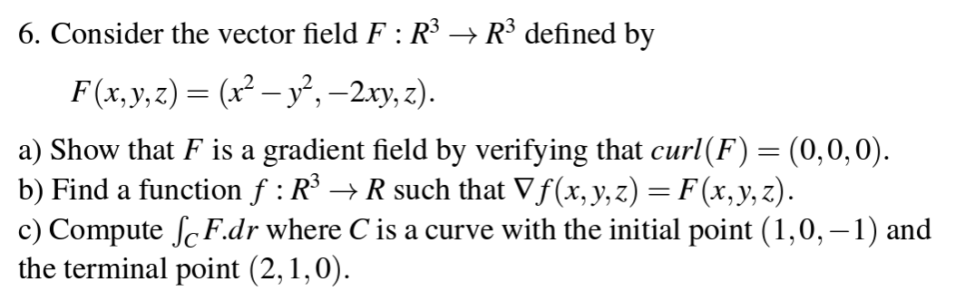 points of f (x, y) = 2x + xy2+ 5x2 + y2.6.