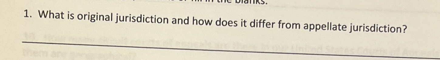  What is original jurisdiction and how does it differ from appellate