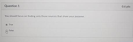  Question 1 0.6pts You should focus on finding only those sources