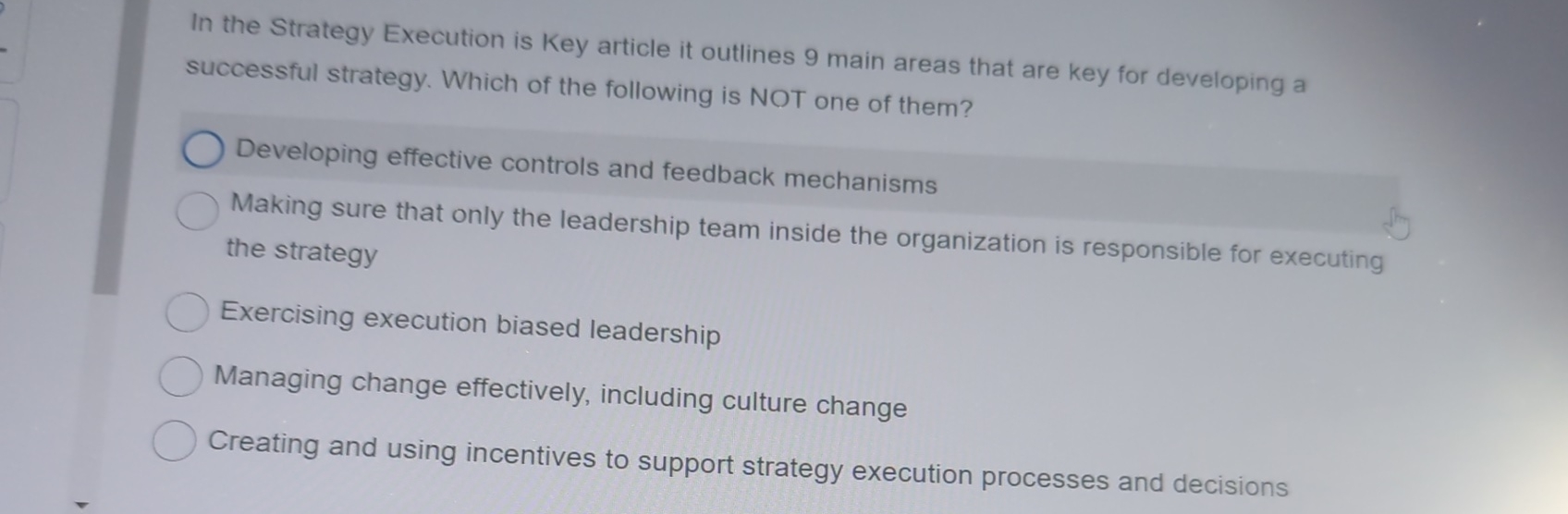  In the Strategy Execution is Key article it outlines 9 main
