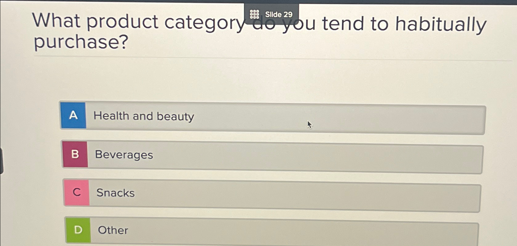  What product category ?silde29 you tend to habitually purchase? Health and