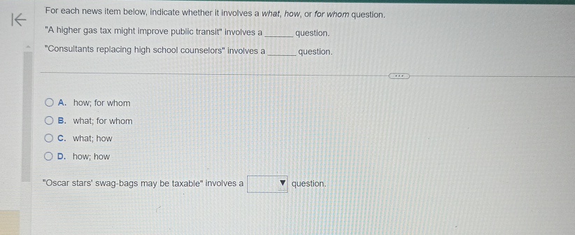  For each news item below, indicate whether it involves a what,