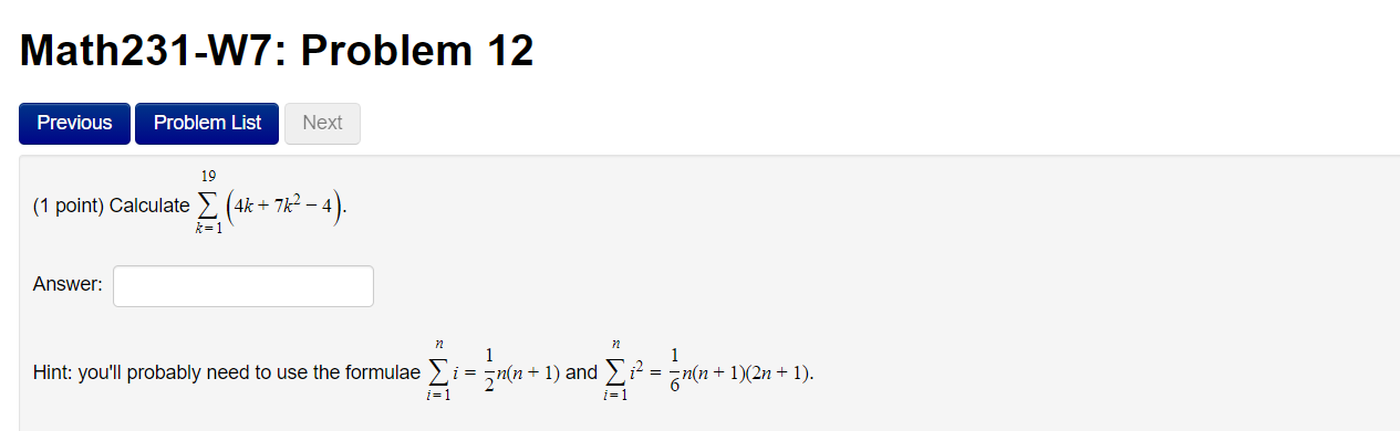 PLEASE HELP Math231-W7: Problem 12 Previous Problem List Next 19 (1 point)