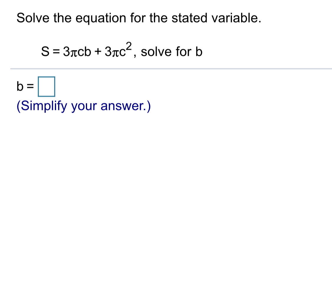 Pls answer this as quickly as possible Solve the equation for the