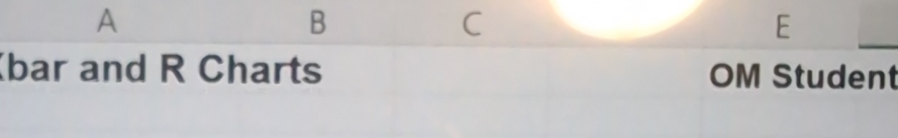  bar and R Charts OM Student 