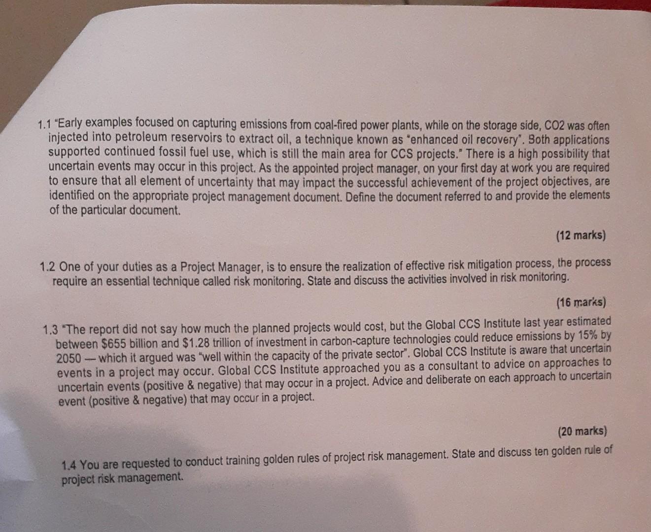 1.1 "Early examples focused on capturing emissions from coal-fired power plants,