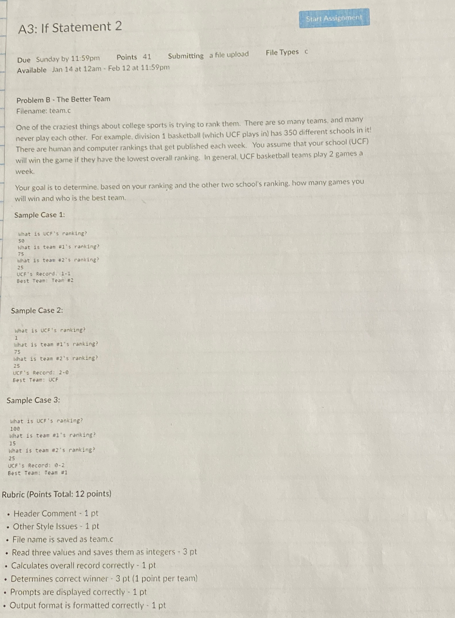  A3: If Statement 2 Due Sunday by 11:59pm Points 41 Submitting