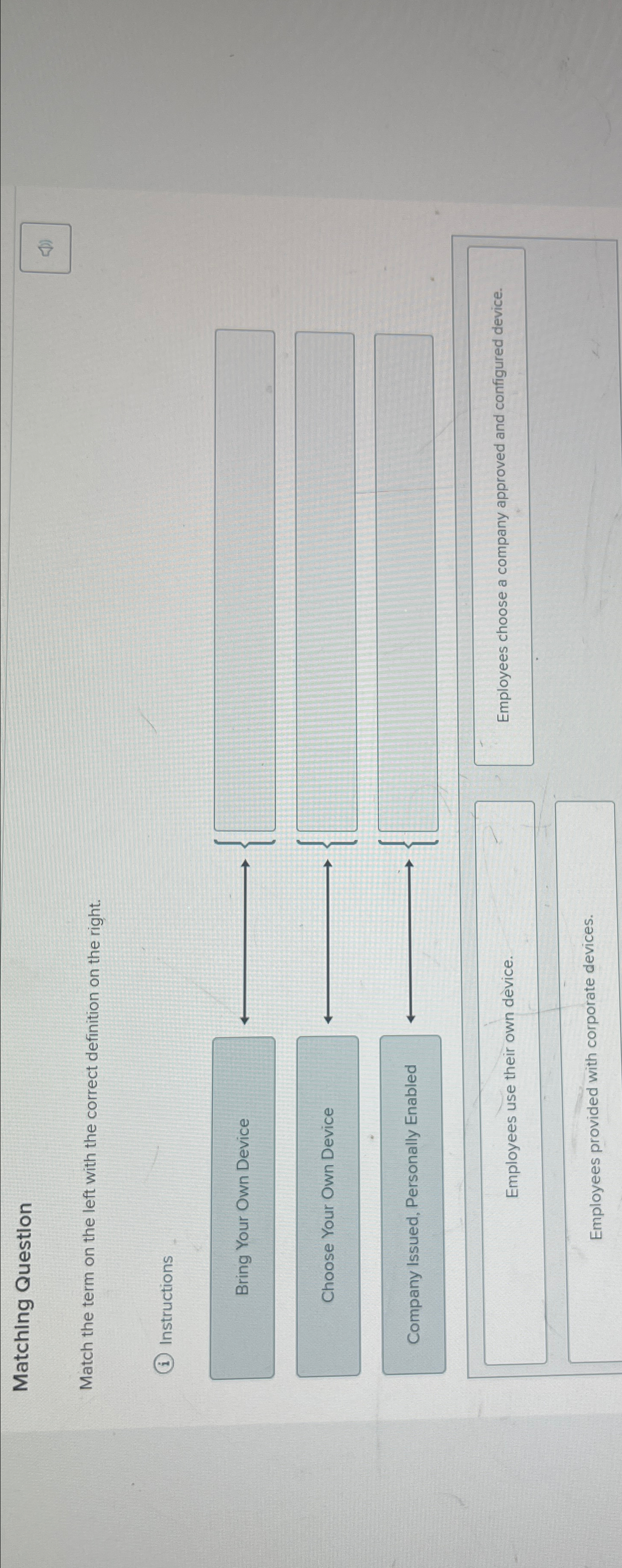  Matching Question Match the term on the left with the correct