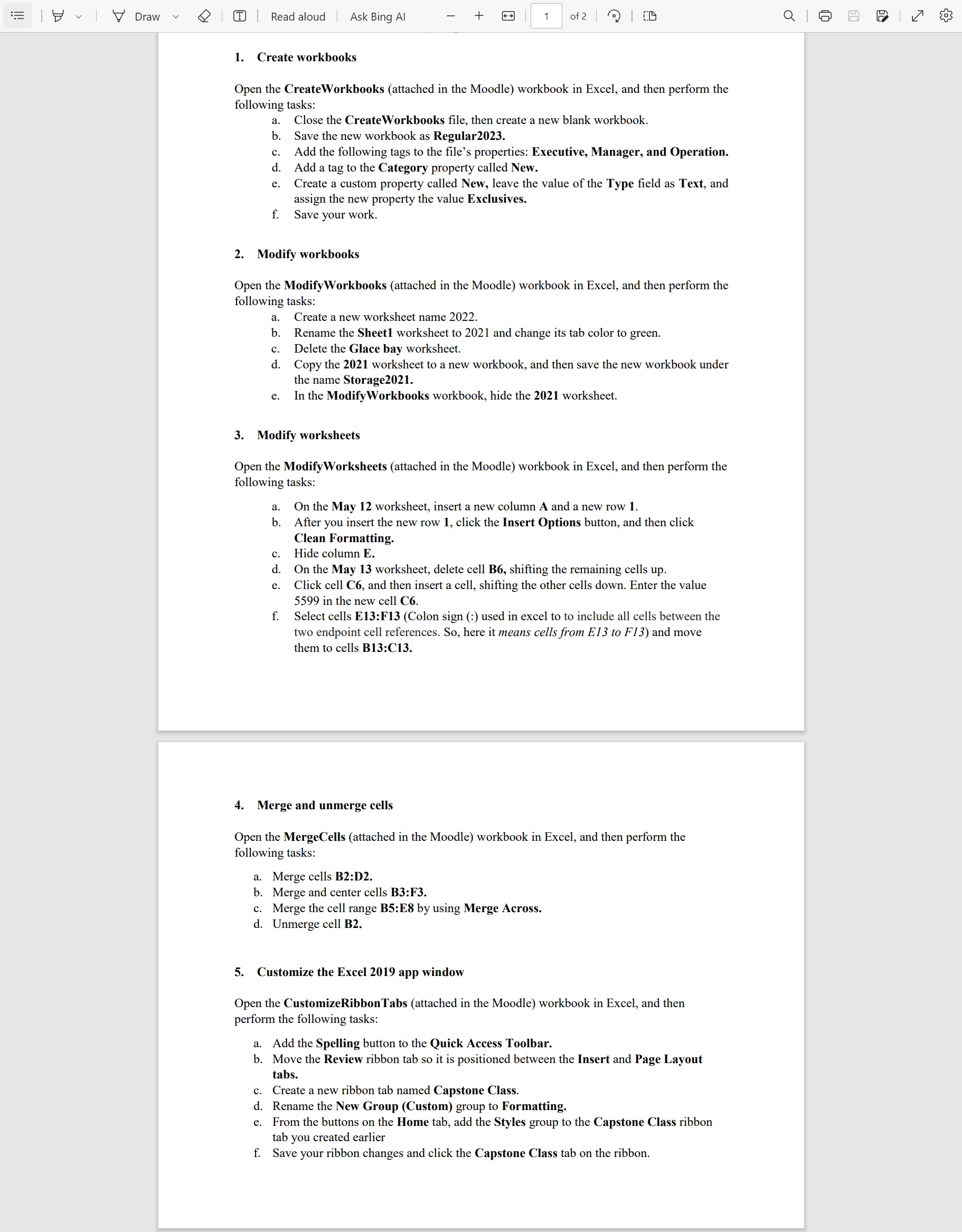  Open the CreateWorkbooks (attached in the Moodle) workbook in Excel, and