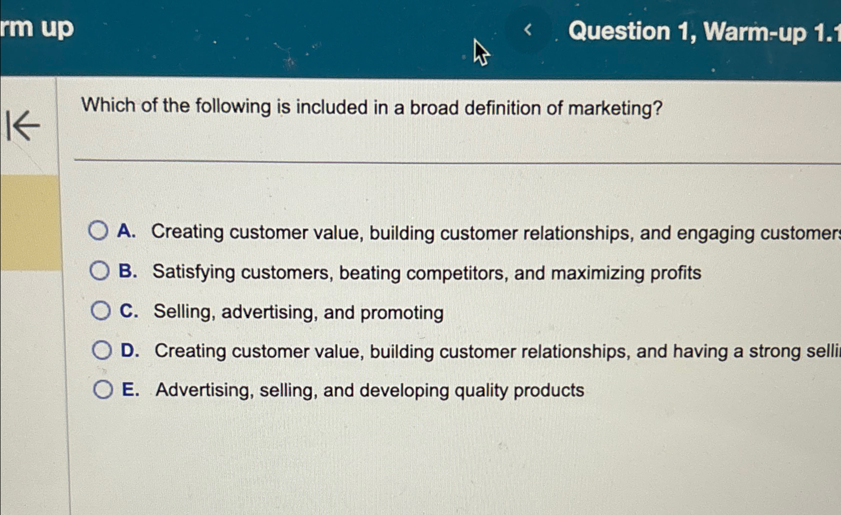  Question 1, Warm-up 1.1 Which of the following is included in