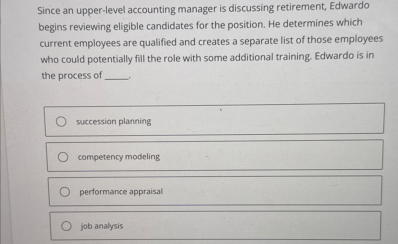  Since an upper-level accounting manager is discussing retirement, Edwardo begins reviewing