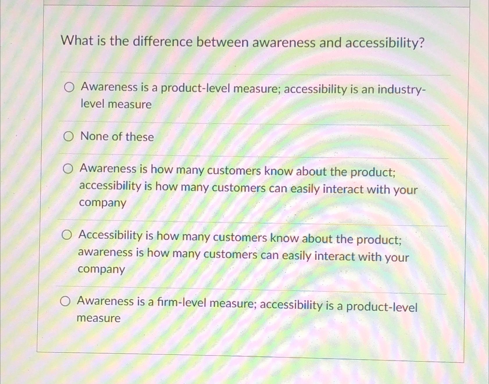  What is the difference between awareness and accessibility? Awareness is a