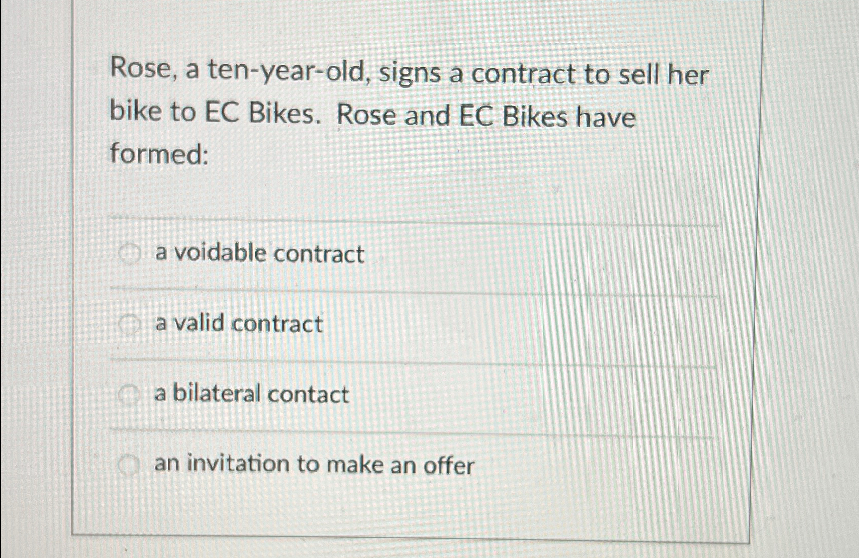  Rose, a ten-year-old, signs a contract to sell her bike to