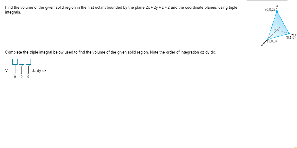 4y- and z=8 - x- - 4y- and the coordinate planes in