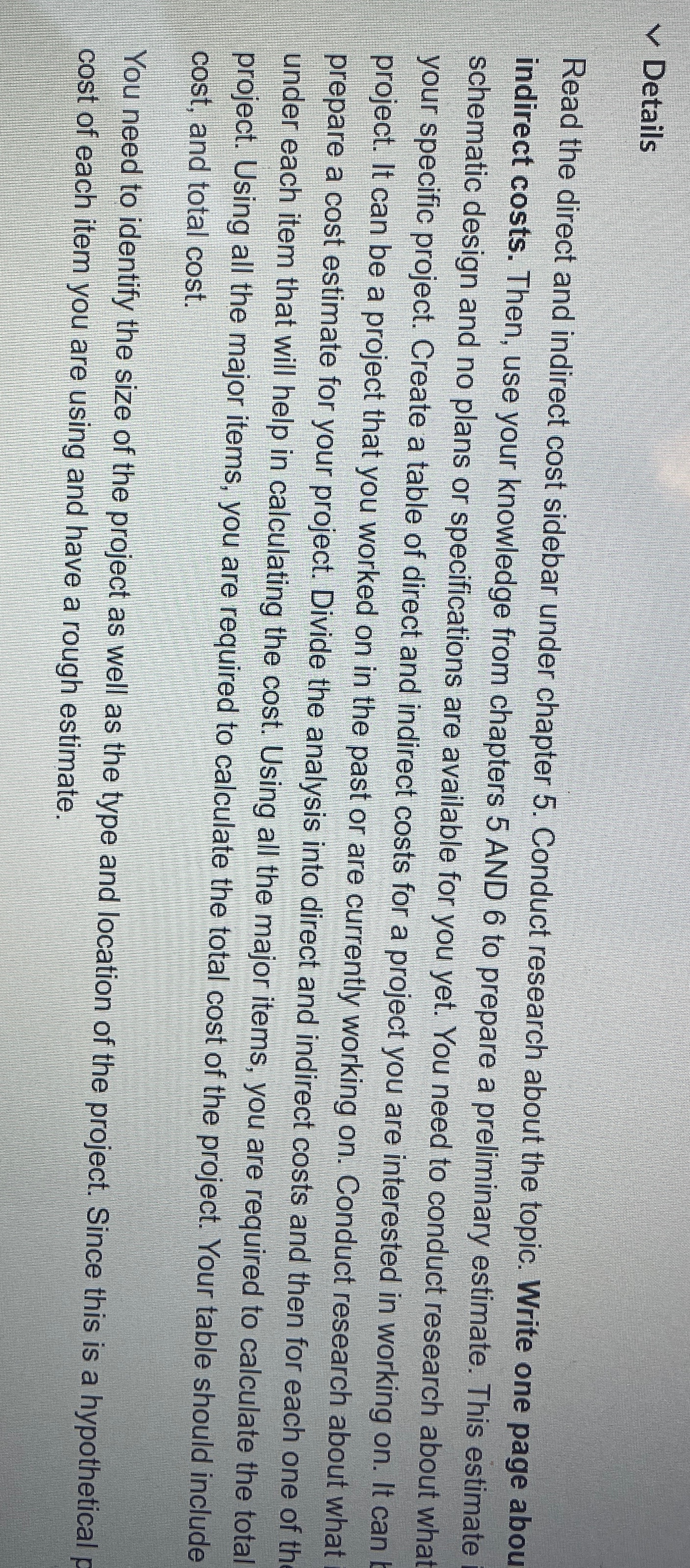  Details Read the direct and indirect cost sidebar under chapter 5.