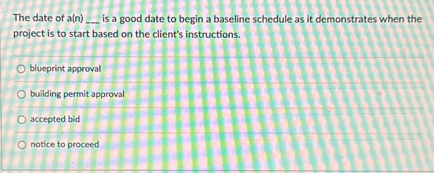  The date of a(n)___ is a good date to begin a