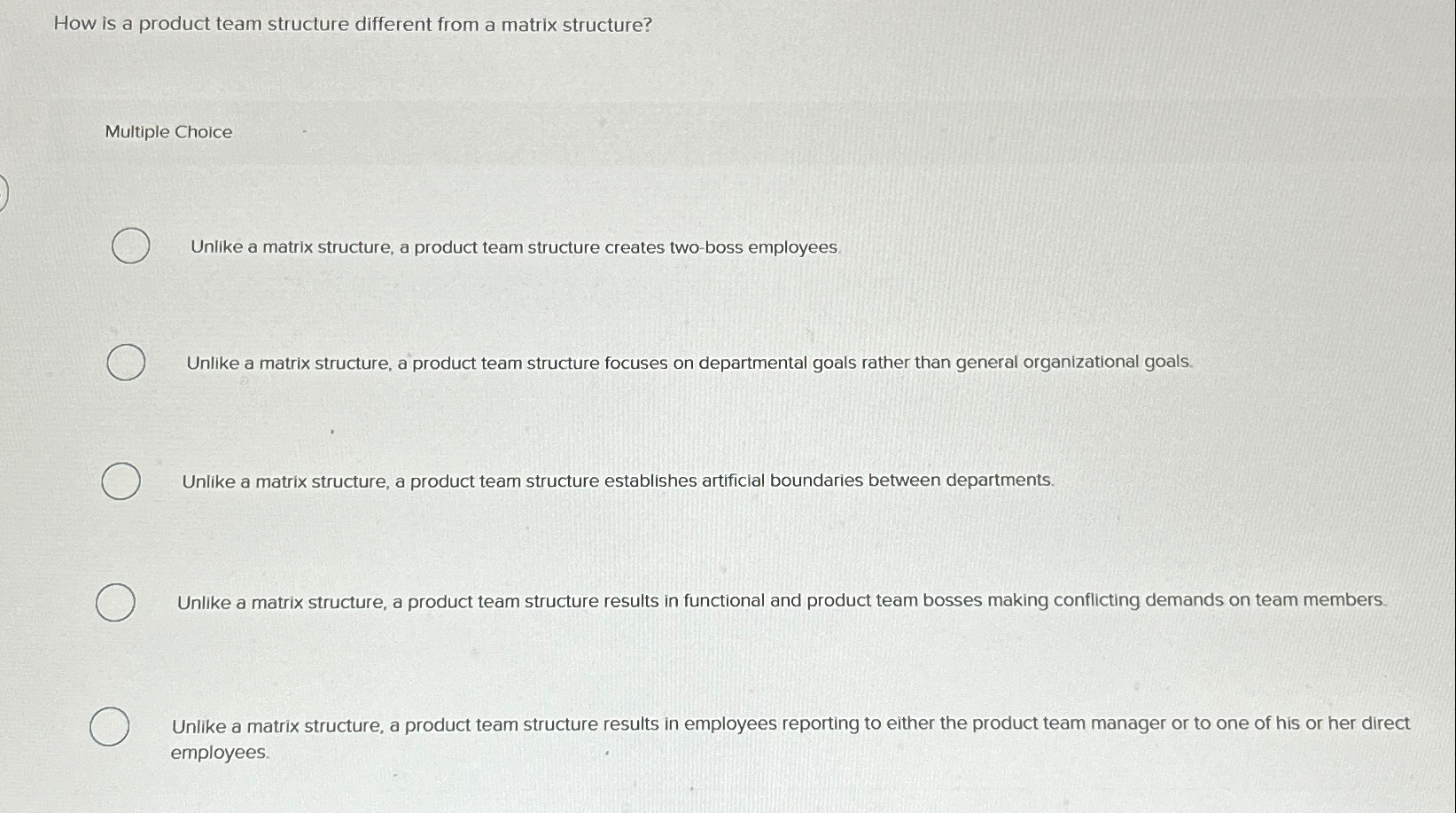  How is a product team structure different from a matrix structure?