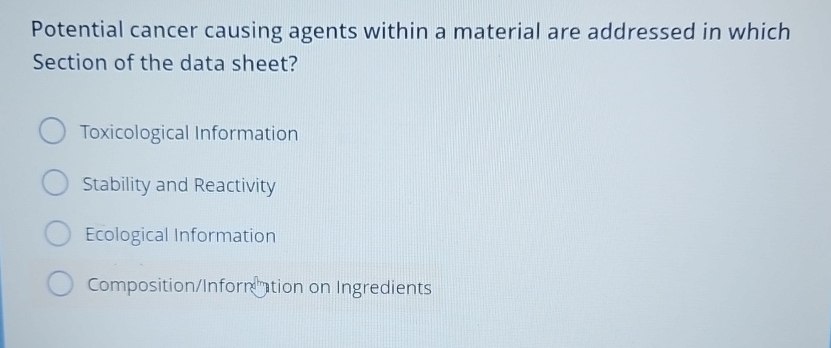  Potential cancer causing agents within a material are addressed in which