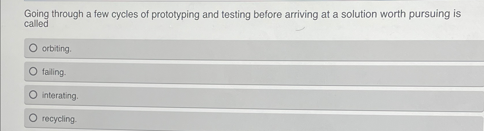  Going through a few cycles of prototyping and testing before arriving