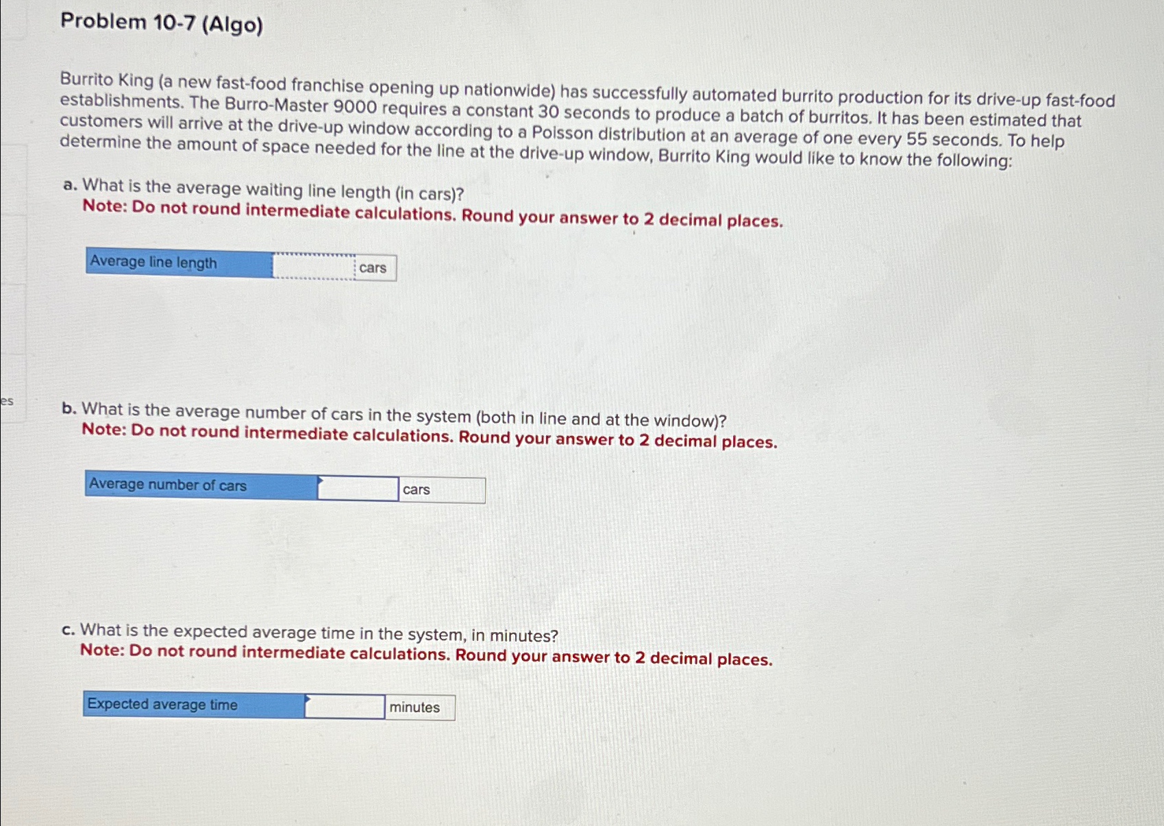  Problem 10-7(Algo) Burrito King (a new fast-food franchise opening up nationwide)