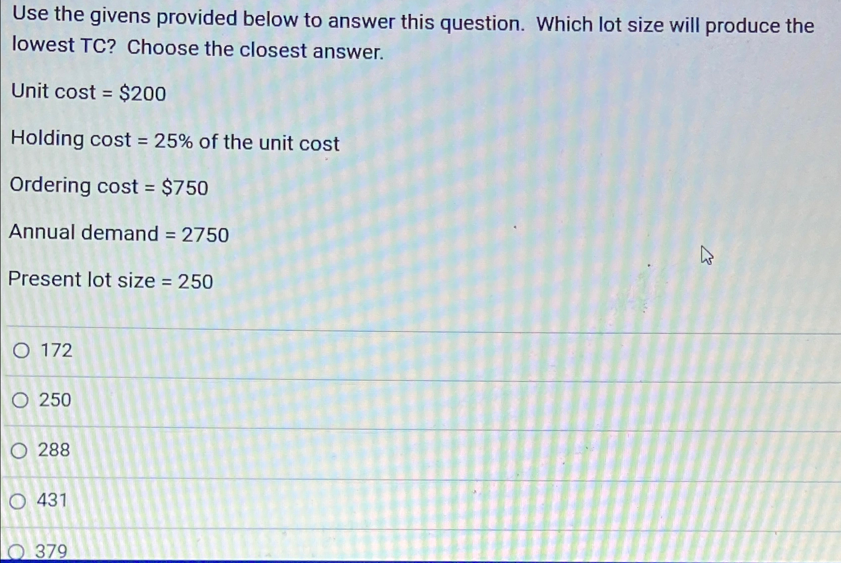  Use the givens provided below to answer this question. Which lot