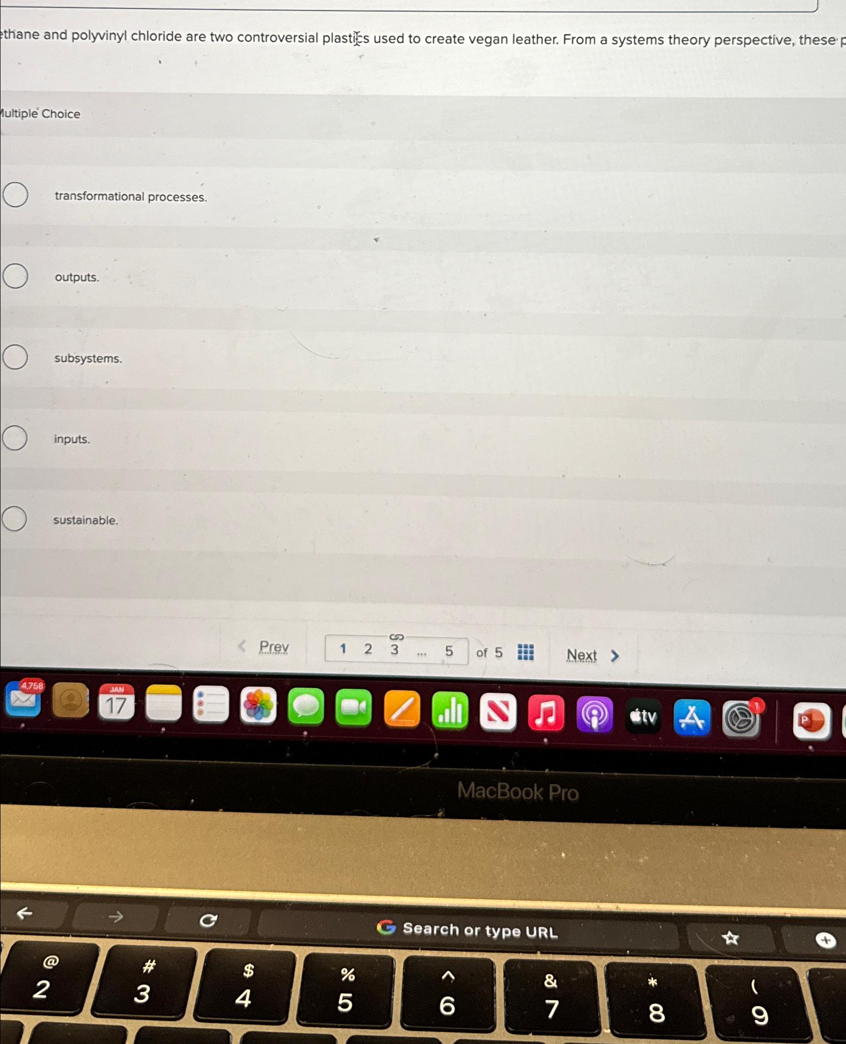  thane and polyvinyl chloride are two controversial plasti)= s used to