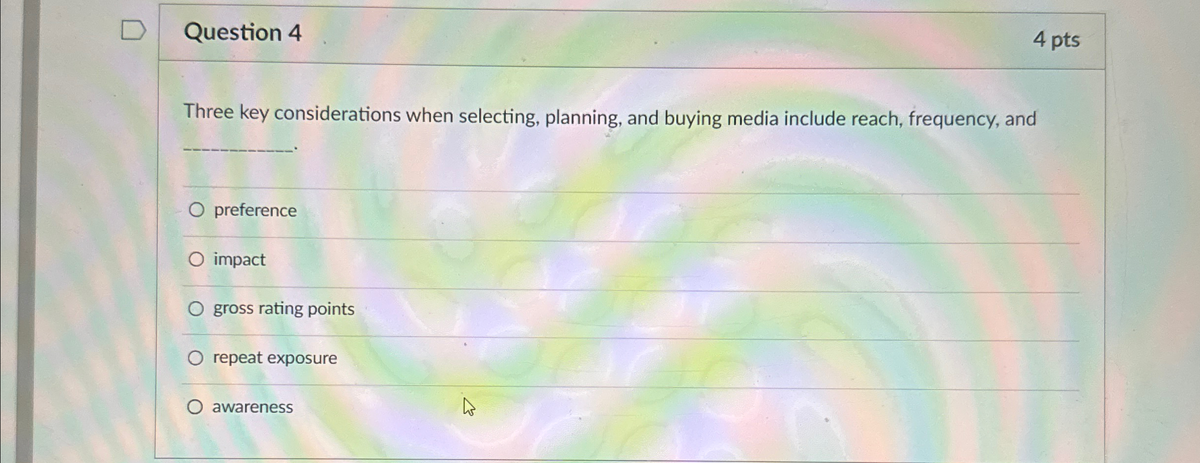  Question 4 4 pts Three key considerations when selecting, planning, and