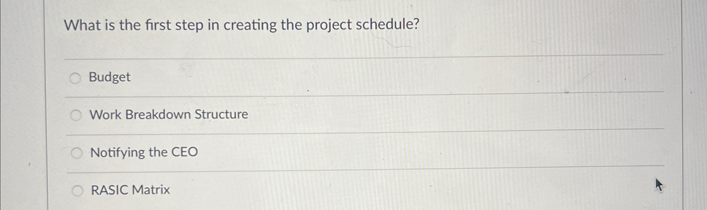  What is the first step in creating the project schedule? q,