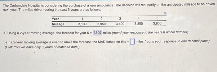 please help and explain all aspects of the problem The Carbondale Hospital